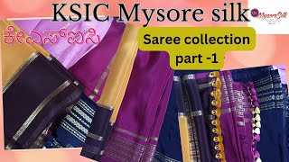 KSIC Mysore Silk collection part 1  ksic ಮೈಸೂರು ರೇಷ್ಮೆ l pure Mysore Silk [upl. by Asseralc]