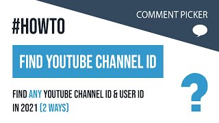 How To Find Your YouTube Channel ID or User ID 2 Methods [upl. by Harlow841]