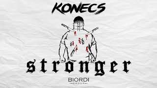 Konecs  Stronger Official Audio [upl. by Neel]