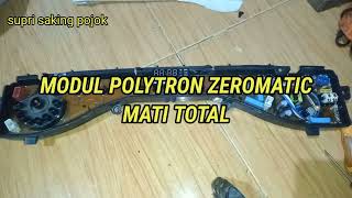 MODUL POLYTRON ZEROMATIC MATI TOTAL [upl. by Nij]