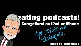 Create Podcast In GarageBand on iPhone or iPad [upl. by Nangatrad403]