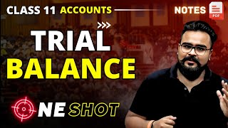 TRIAL BALANCE class 11 ONE SHOT  ACCOUNTS by GAURAV JAIN [upl. by Maguire]