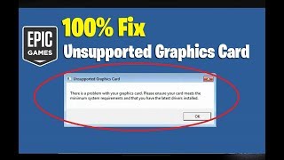 How To Fix Epic Games Launcher Unsupported Graphics Card Error [upl. by Conant]