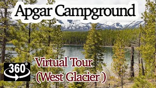 Apgar Campground 360 Degree Virtual Tour May 2022 [upl. by Mandych400]