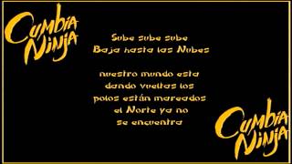 Cumbia Ninja  Subiré Al Infierno Letra [upl. by Cherish174]