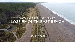 Moray Coast WW2 Coastal Defences Lossiemouth East Beach [upl. by Aleiram281]