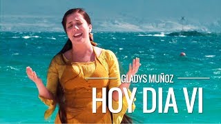 Hoy día vi  Gladys Muñoz  Videoclip Oficial HD [upl. by Specht474]