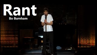 Rant w Lyrics  Bo Burnham [upl. by Mellie]