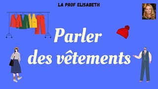 Parler des vêtements en français Niveau A1 de FLE English subtitles available [upl. by Ck]