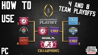 How to Create 4 amp 8 Team Playoffs in College Football Revamped [upl. by Liam]