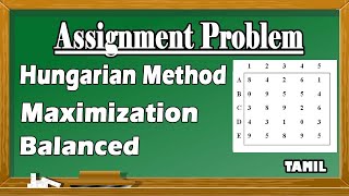 Assignment Problem in Tamil  Hungarian Method  Maximization Problem  Operation Research [upl. by Nylassej]