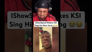 IShowSpeed Makes KSI Sing His New Song 😭😂ishowspeed ksi prime lunchly sidemen [upl. by Asiel]