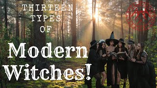 13 Types of Witches in Modern Witchcraft Traditions [upl. by Darcee]