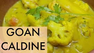 Authentic Goan Caldine Caldin Recipe  Goan Food Recipe Goan Vegetable Yellow Curry Recipe goa [upl. by Leonteen925]