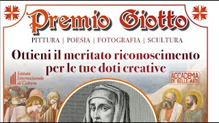 PREMIO GIOTTO un prestigioso riconoscimento all’arte e alla creatività [upl. by Waers591]