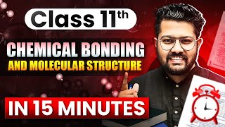 Class 11 Chemistry  Chemical Bonding and Molecular Str in 15 Minutes  Rapid Revision by BP Sir [upl. by Annahavas]