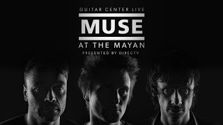 Muse quotBlissquot Live at the Mayan [upl. by Anirbac]