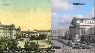 Warszawa dzisiaj i przed wojną Zobacz te same miejsca [upl. by Noit9]