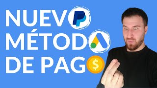 💰CONFIGURAR PayPal en Google Ads🏄🏻【EN 2 MINUTOS✅】 [upl. by Hanover]