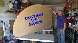 Let’s Build A Teardrop  StepByStep   Part 3 Cutting the shape [upl. by Baelbeer]