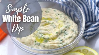 Easy Cannellini Bean Dip Recipe  How To Make Healthy Bean Dip in 10 Minutes [upl. by Asyal646]