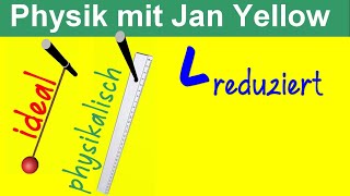 Schwingung 4 Physikallisches Pendel reduzierte Pendellänge [upl. by Howe]