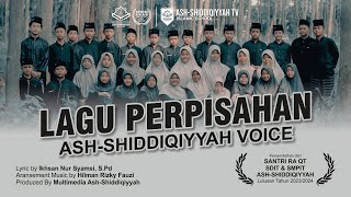 LAGU PERPISAHAN Official Music Video  ASH SHIDDIQIYYAH VOICE [upl. by Westbrooke]