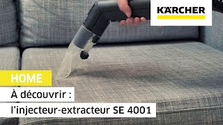 À découvrir  l’injecteurextracteur SE 4001  Kärcher [upl. by Daugherty]