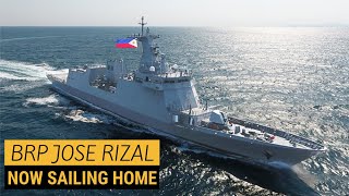 BRP JOSE RIZAL  Now on its way to the Philippines  LATEST VIDEO OF BRP JOSE RIZAL FROM HHI [upl. by Yvon]