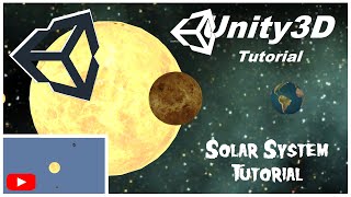 Solar System Simulation Unity 3D Tutorial [upl. by Aissila]