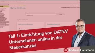 Teil 1 Einrichtung von DATEV Unternehmen online in der Steuerkanzlei [upl. by Eizle]