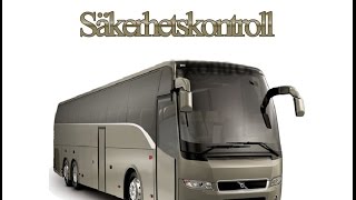 Säkerhetskontroll buss Svenska [upl. by Heinrike341]