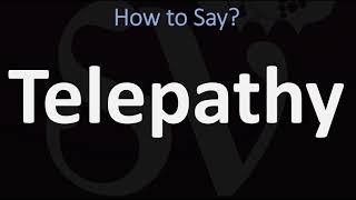 How to Pronounce Telepathy CORRECTLY [upl. by Woodsum]