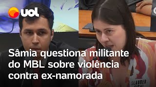 Caso Glauber Braga Sâmia questiona militante do MBL sobre boletim de ocorrência de exnamorada [upl. by Norej940]