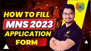 How to Fill MNS Application form 2023  How to Register for MNS 2023  Form Filling  mns2023 [upl. by Fredette584]