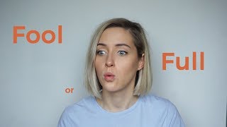 Fool vsFull  American English Pronunciation [upl. by Ffirahs]