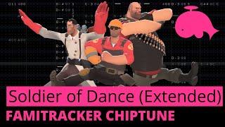 Kazotsky KickSoldier of Dance Extended  TF2  Famitracker 8Bit [upl. by Drazze330]