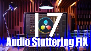 How to FIX Audio Stuttering  Choppy Audio Playback in DaVinci Resolve 17 2021 QUICK FIX TIP [upl. by Akeme]