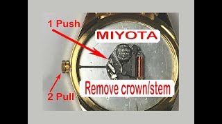 How to Remove Crown amp Stem Miyota Movement [upl. by Aloysius]