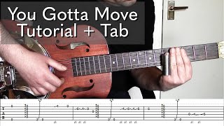 You Gotta Move Tutorial  Tab [upl. by Jeanne]