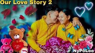 OUR LOVE STORY 2 🥰🌹  nypoleeofficial [upl. by Hyps]