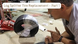 Huskee Log Splitter Tire Replacement Upgrade Part 1 [upl. by Lippold]