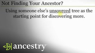 Five Reasons You Are Not Finding Your Ancestor  Ancestry [upl. by Enajaras]