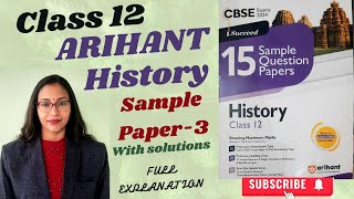 Class 12 History  Arihant Sample Paper 3 One Shot Video  full Explaination in Hindi CBSE 2004 [upl. by Adella]