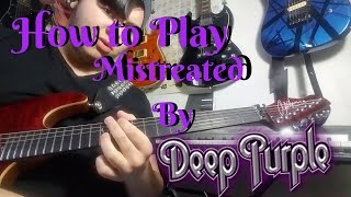 Mistreated by Deep Purple Proper Guitar Lesson [upl. by Anitsirhc]