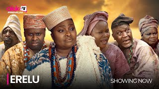 ERELU RELOADED  LATEST 2024 MOVIE STARRING Femi Adebayo Ronke Odusanya Bose Akinola [upl. by Noral85]