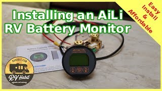 Installing A Full Function RV Battery Monitor From AiLi Qwork– How To  Tips and Tricks  RV Upgrade [upl. by Amethist]