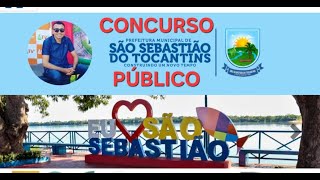 Concurso da Prefeitura de São Sebastião do Tocantins [upl. by Brandon232]