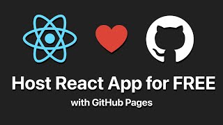 Host Reactjs App for FREE in 5 mins with GitHub Pages [upl. by Eahsan236]