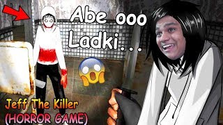 Oooo Jeff The Killer Dramme  JEFF THE KILLER HORROR GAME [upl. by Yderf]